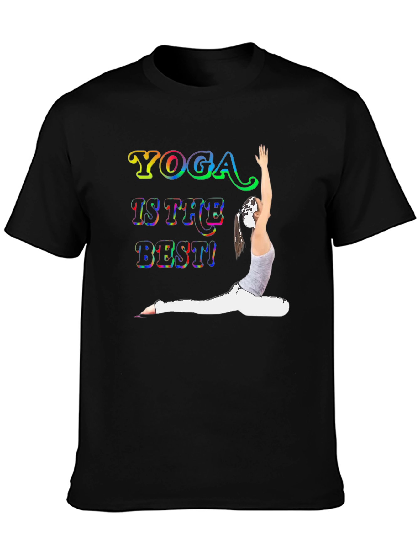Yoga Is The Best! Graphic T-Shirt
