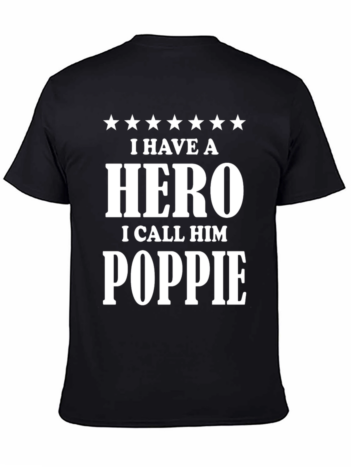 Hero Poppie T-Shirt - Gift for Grandpa