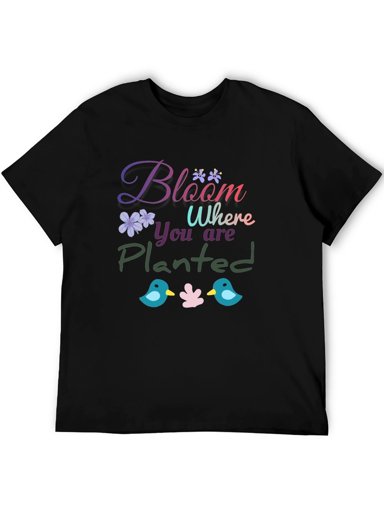 Bloom Where You Are Planted Graphic T-Shirt