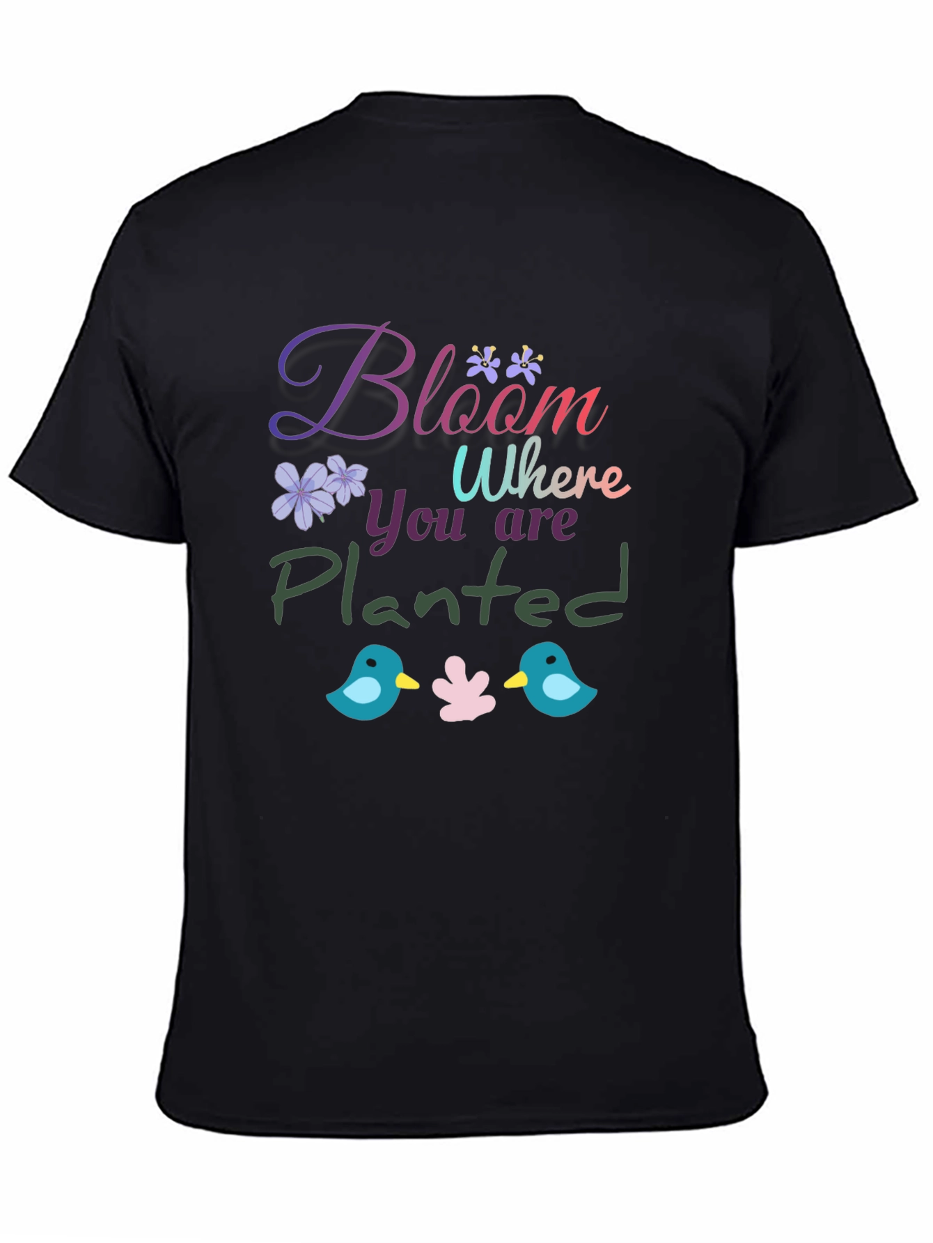 Bloom Where You Are Planted Graphic T-Shirt