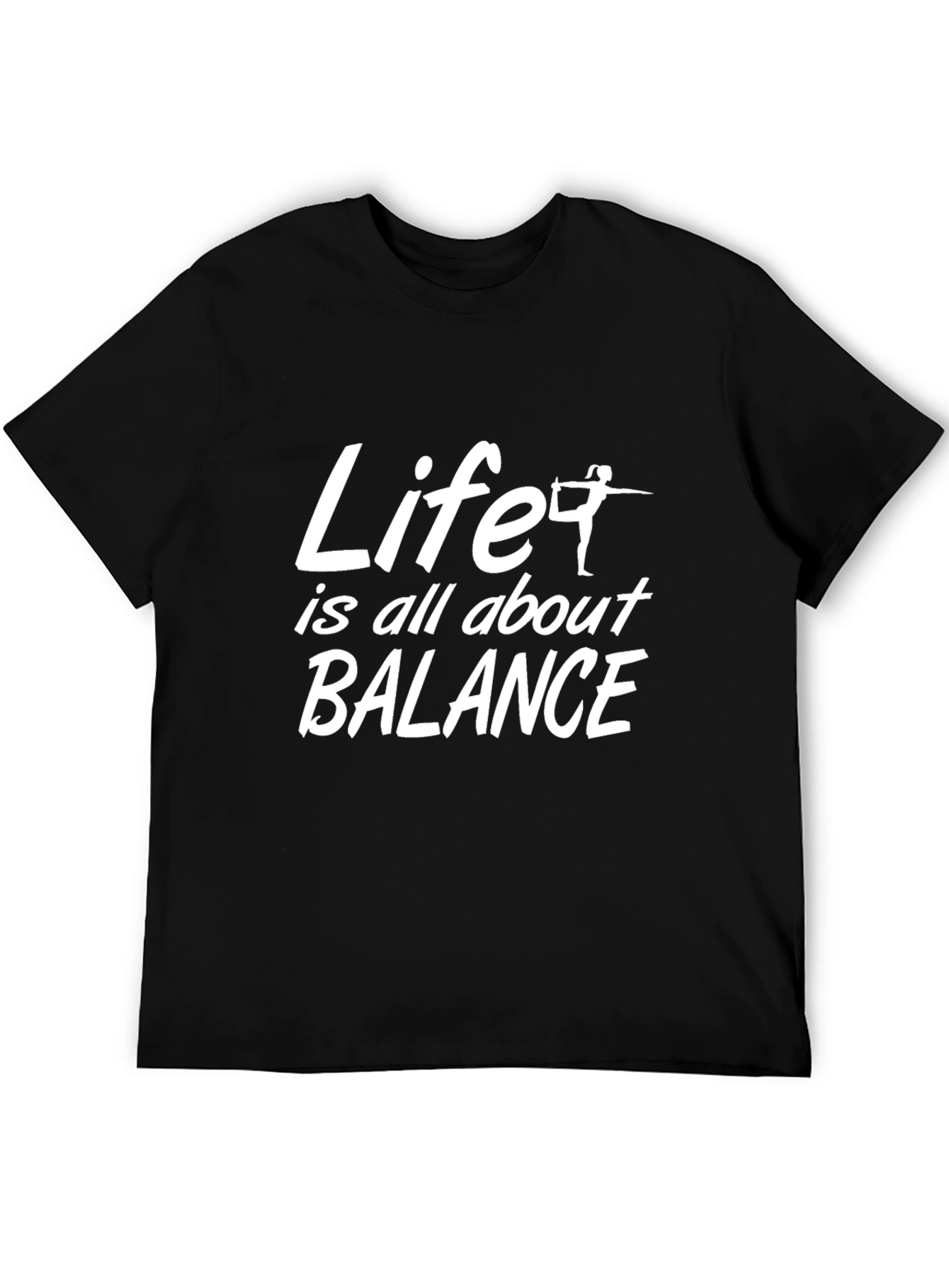 Balance Graphic Tee - Life Slogan T-Shirt