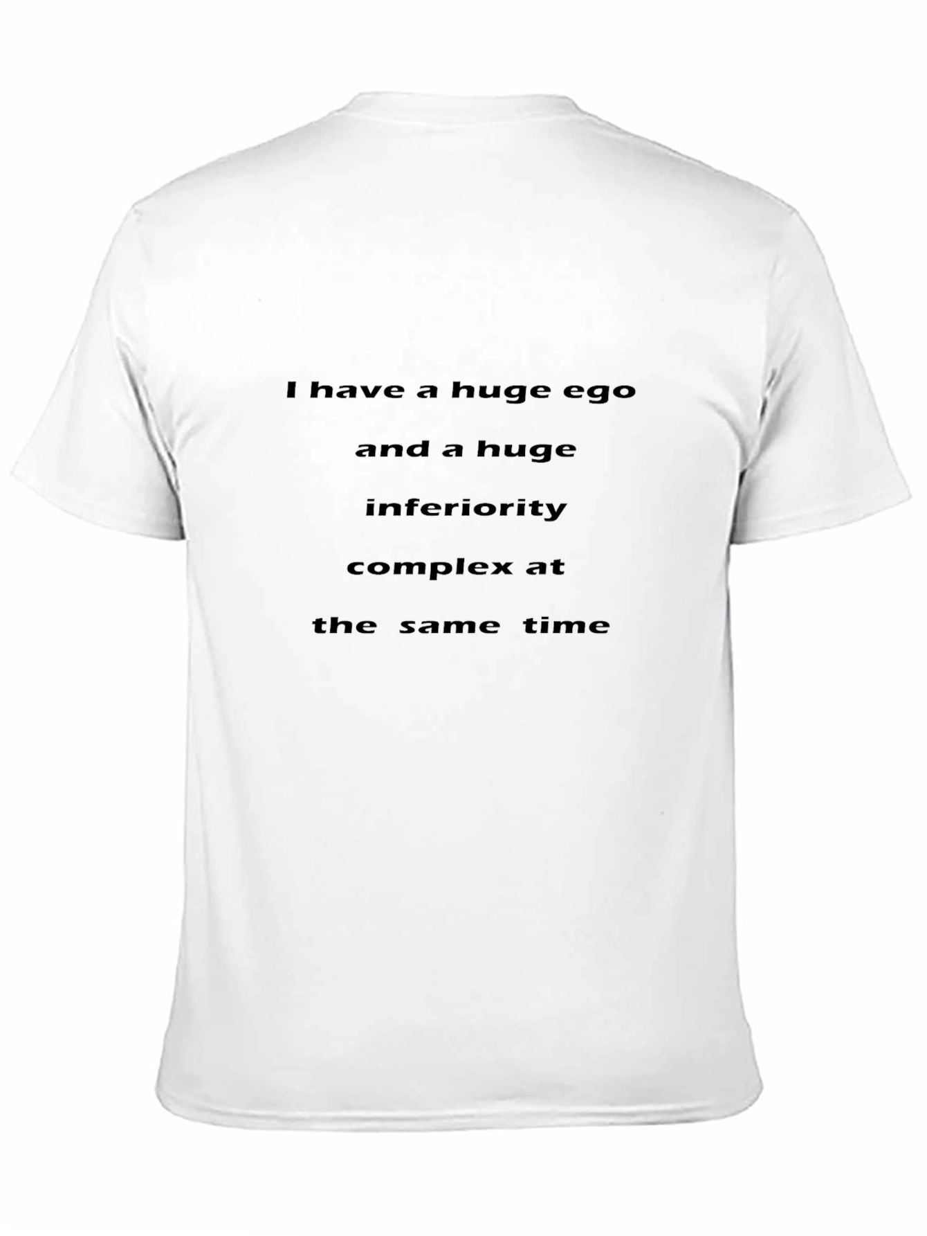 Ego and Inferiority T-Shirt