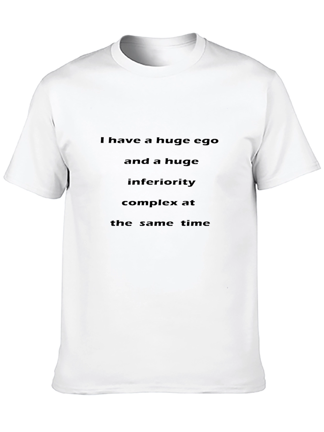 Ego and Inferiority T-Shirt
