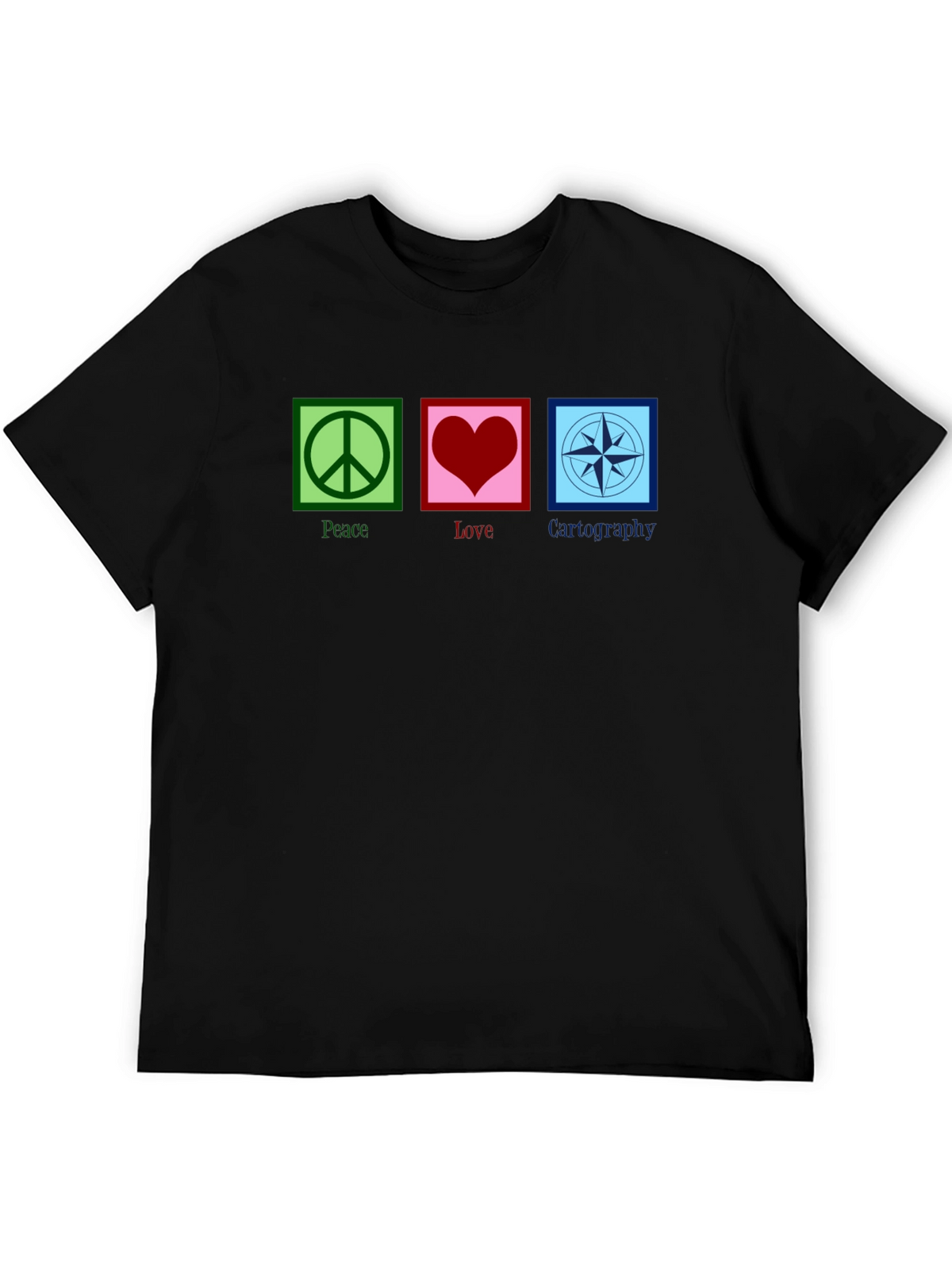 Peace Love Cartography Black T-Shirt