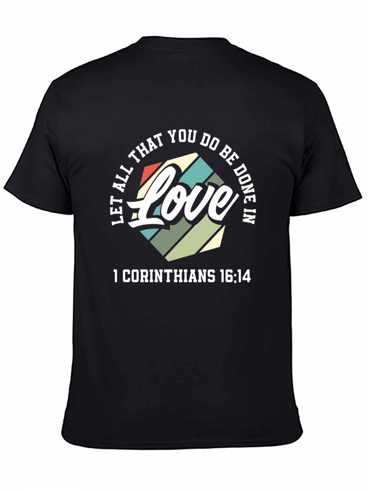 Love 1 Corinthians T-Shirt