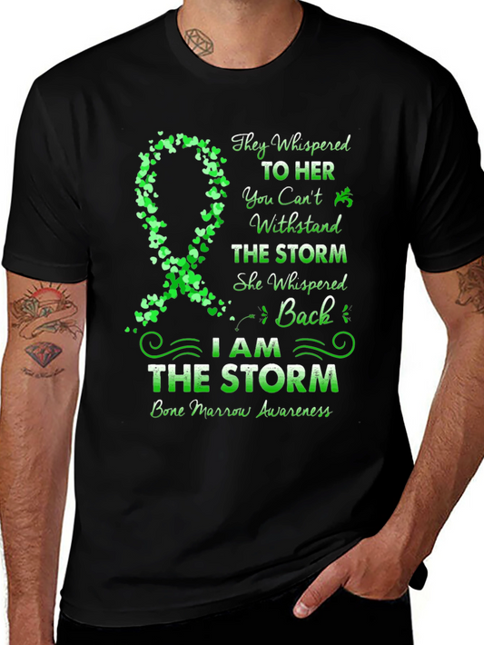 Bone Marrow Awareness T-Shirt - I Am The Storm