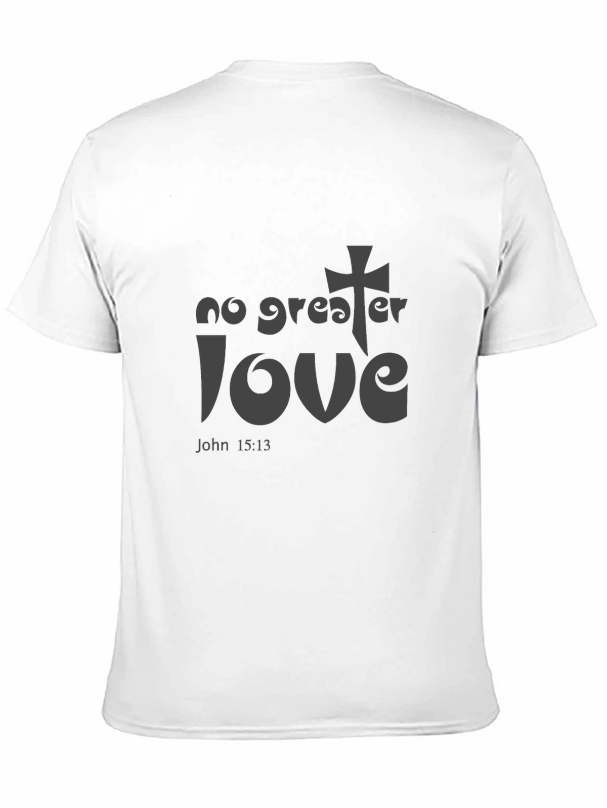 Faithful Tee: No Greater Love Graphic T-Shirt