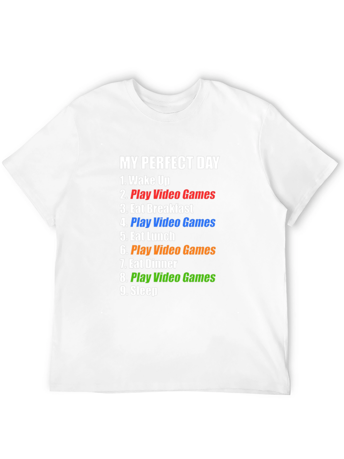 Funny Gamer T-Shirt - My Perfect Day