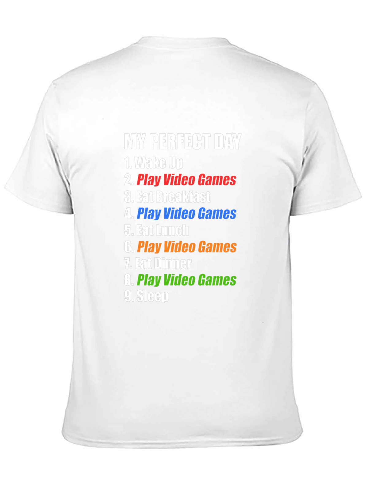 Funny Gamer T-Shirt - My Perfect Day