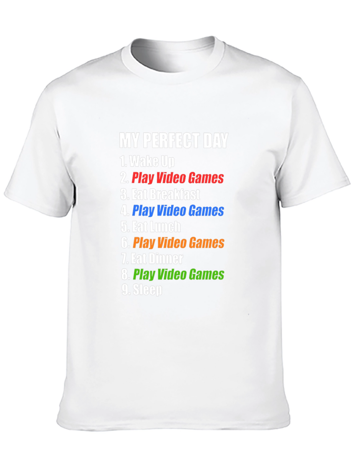 Funny Gamer T-Shirt - My Perfect Day