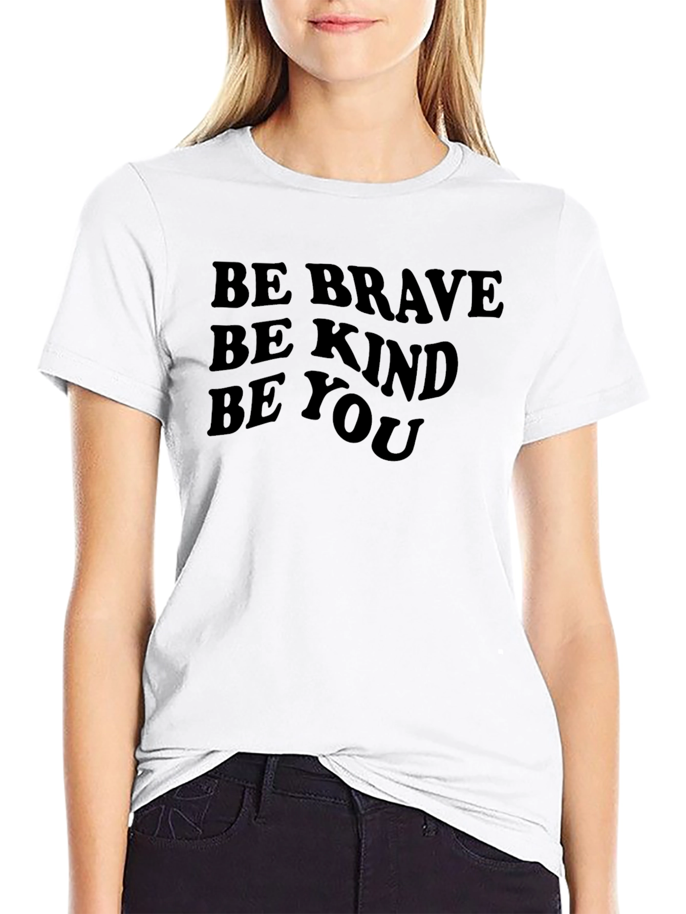 Be Brave Be Kind Be You - Graphic Tee