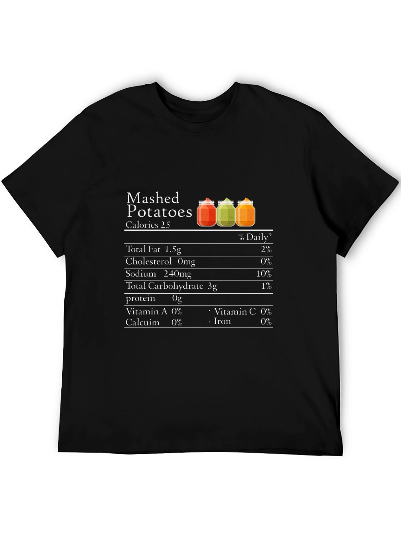 Mashed Potatoes Nutrition Facts Funny T-Shirt