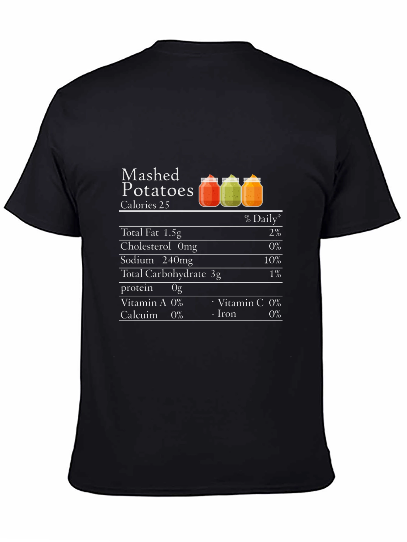 Mashed Potatoes Nutrition Facts Funny T-Shirt