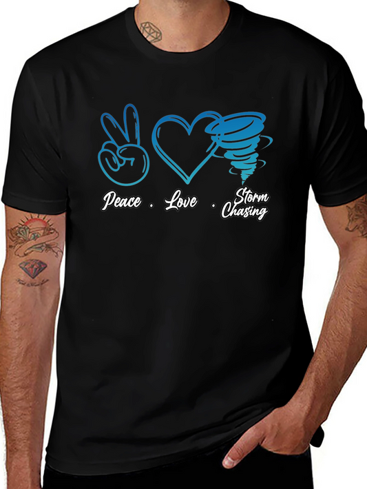 Peace Love Storm Chasing Black T-Shirt