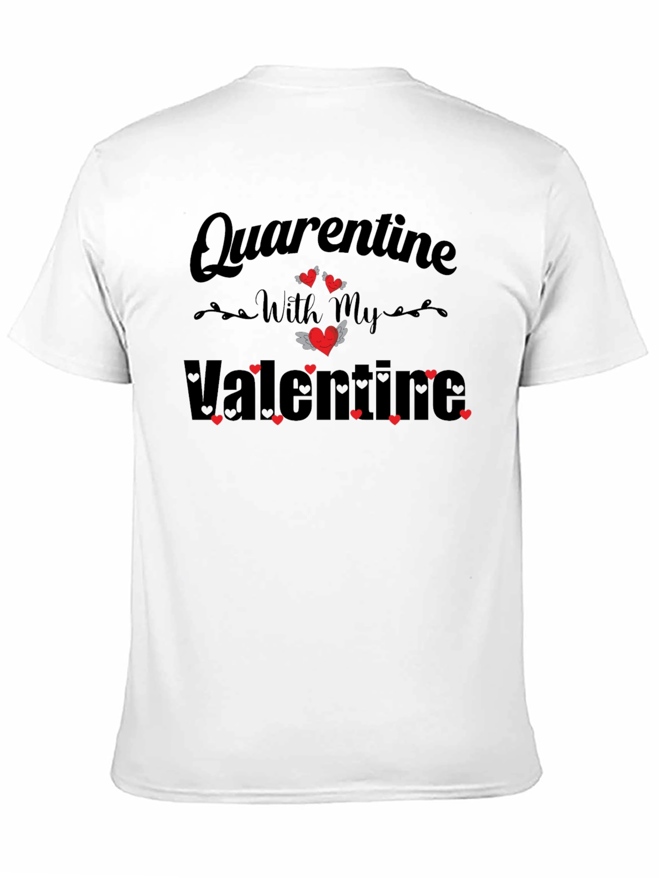 Quarantine Valentines Day T-Shirt