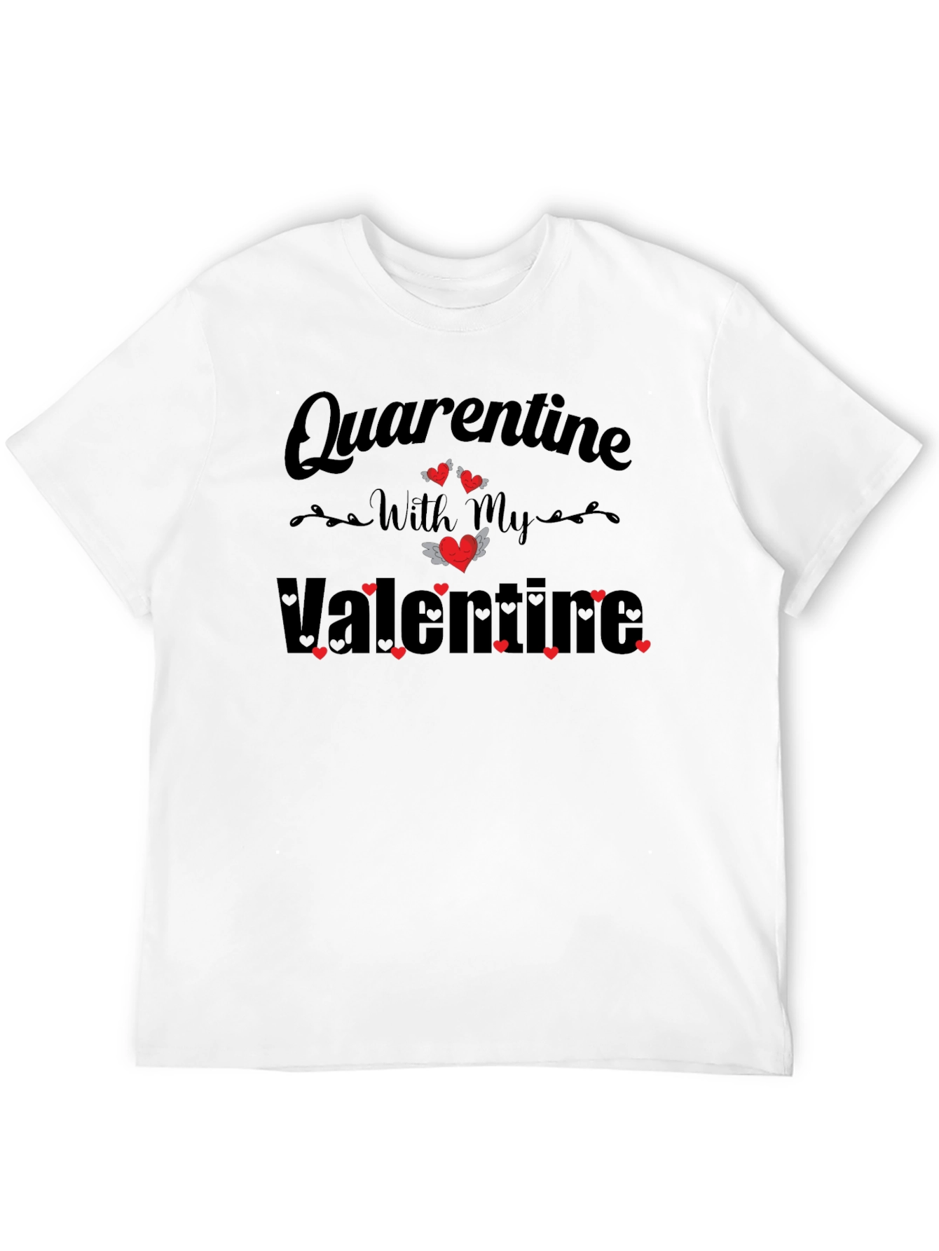 Quarantine Valentines Day T-Shirt