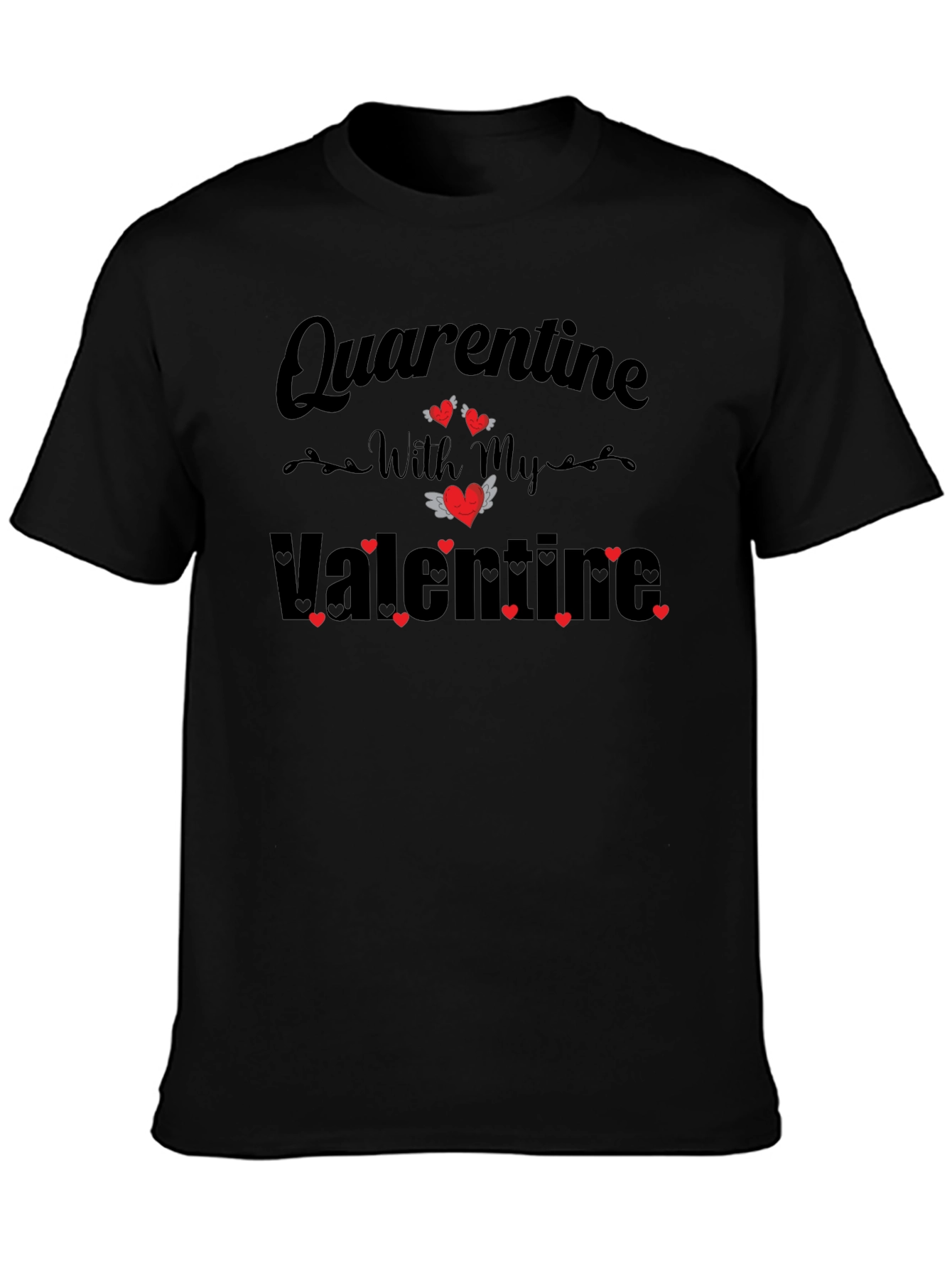 Quarantine Valentines Day T-Shirt