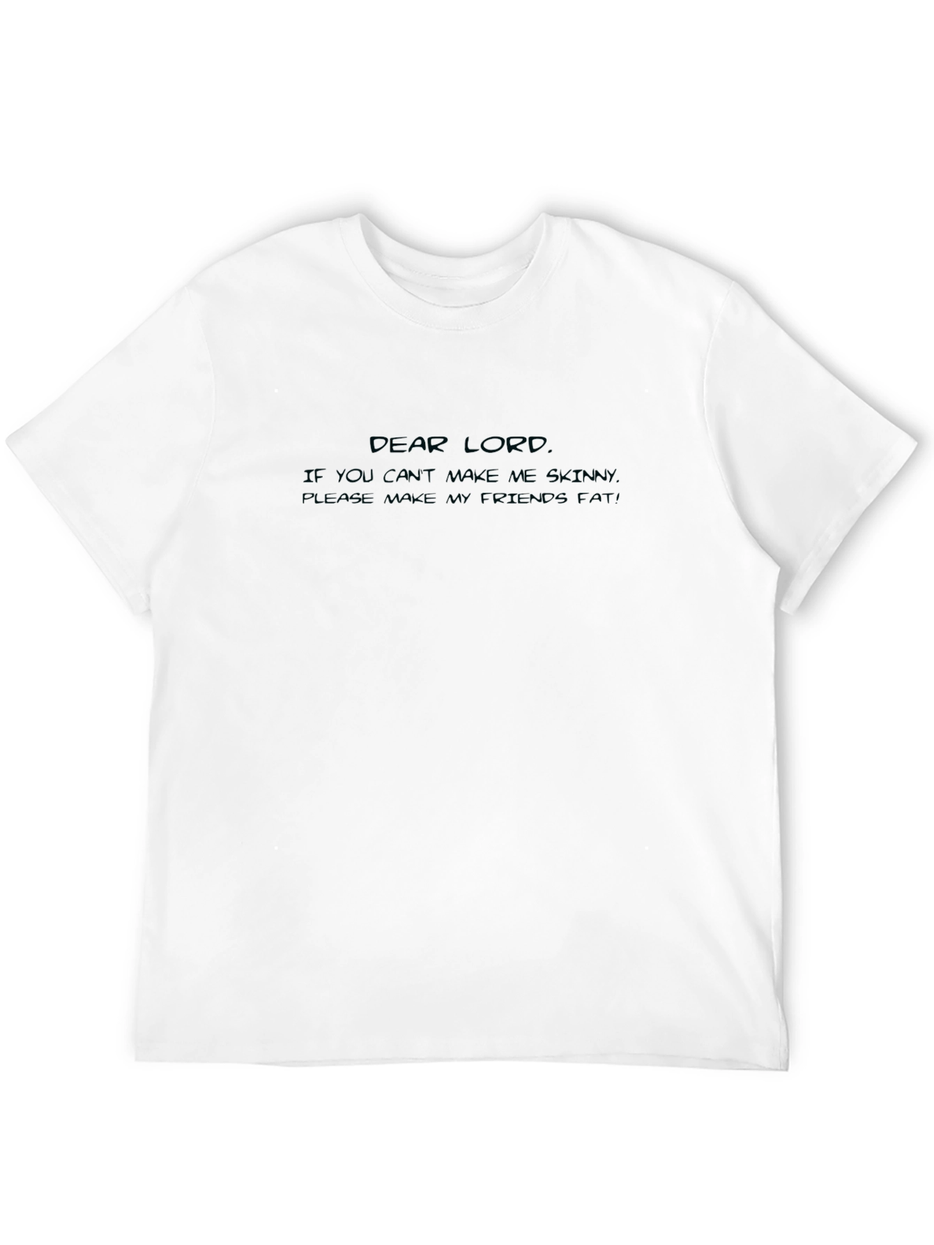 Dear Lord Funny Graphic Black T-Shirt