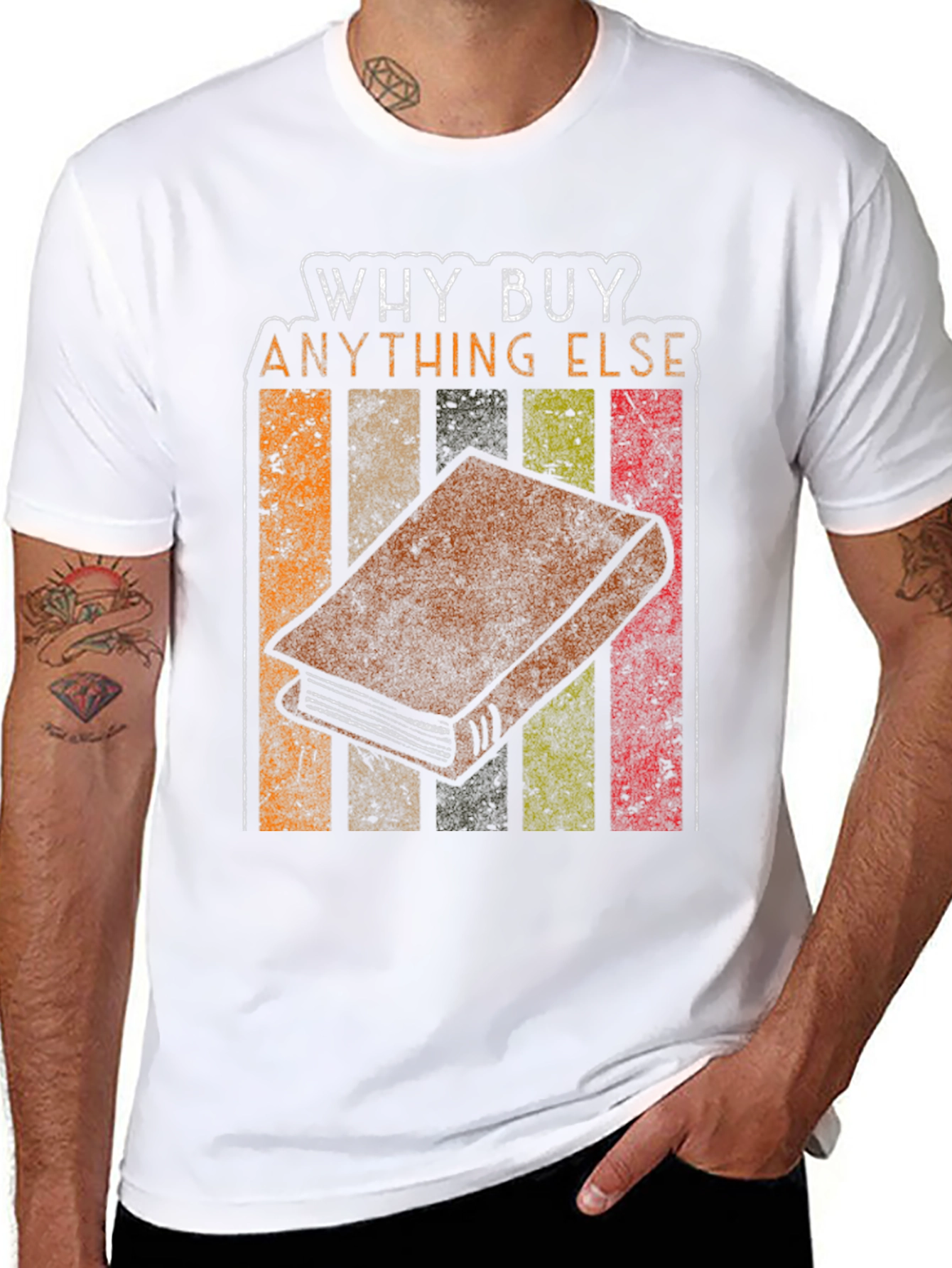 Why Buy Anything Else? Book T-Shirt