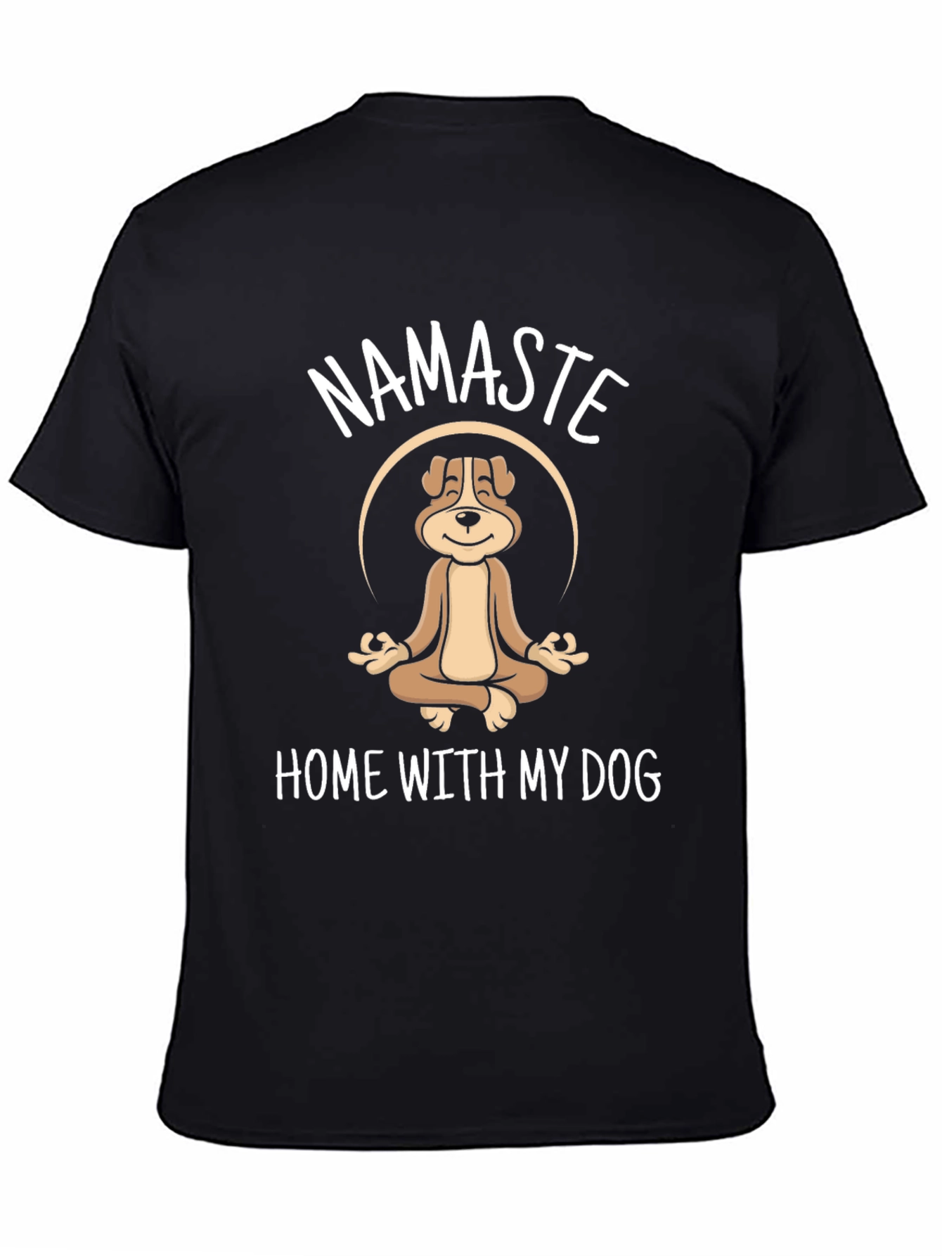 Namaste Home With My Dog T-Shirt