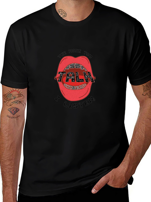 The More You Talk I Listen Graphic Tee