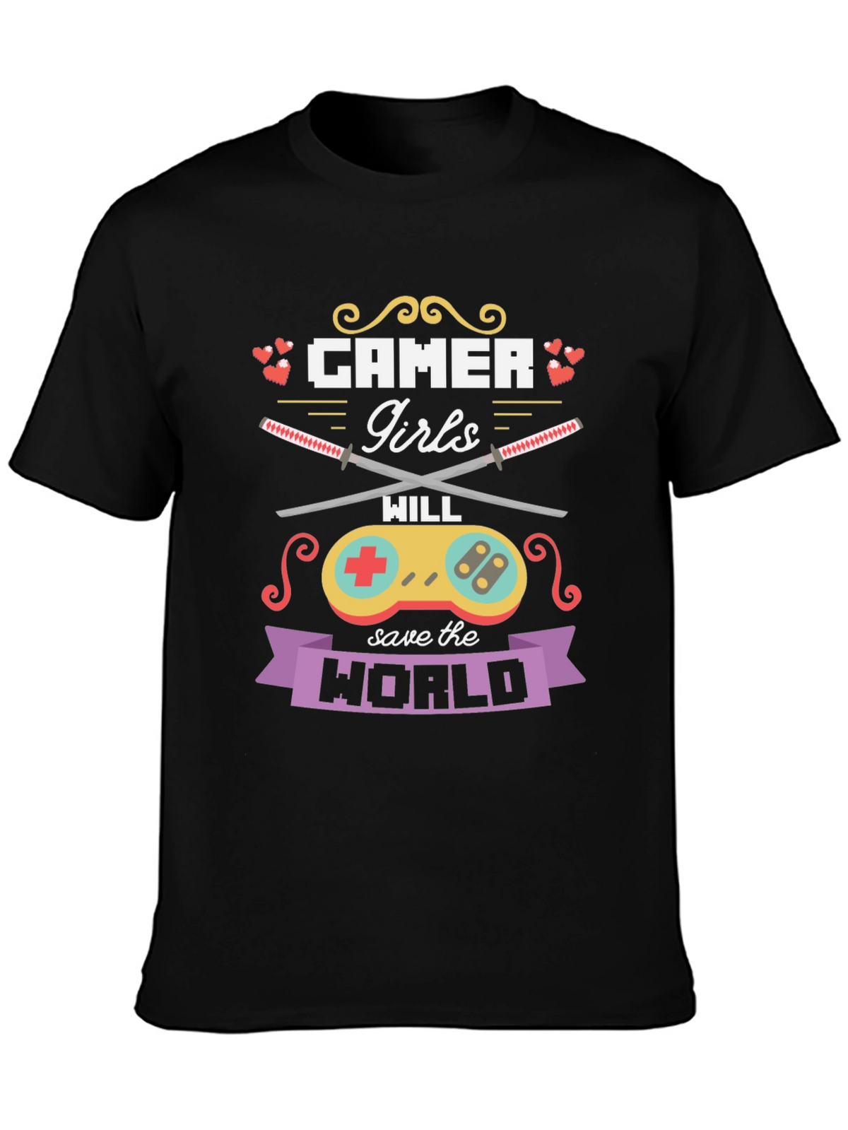 Gamer Girls Will Save the World T-Shirt