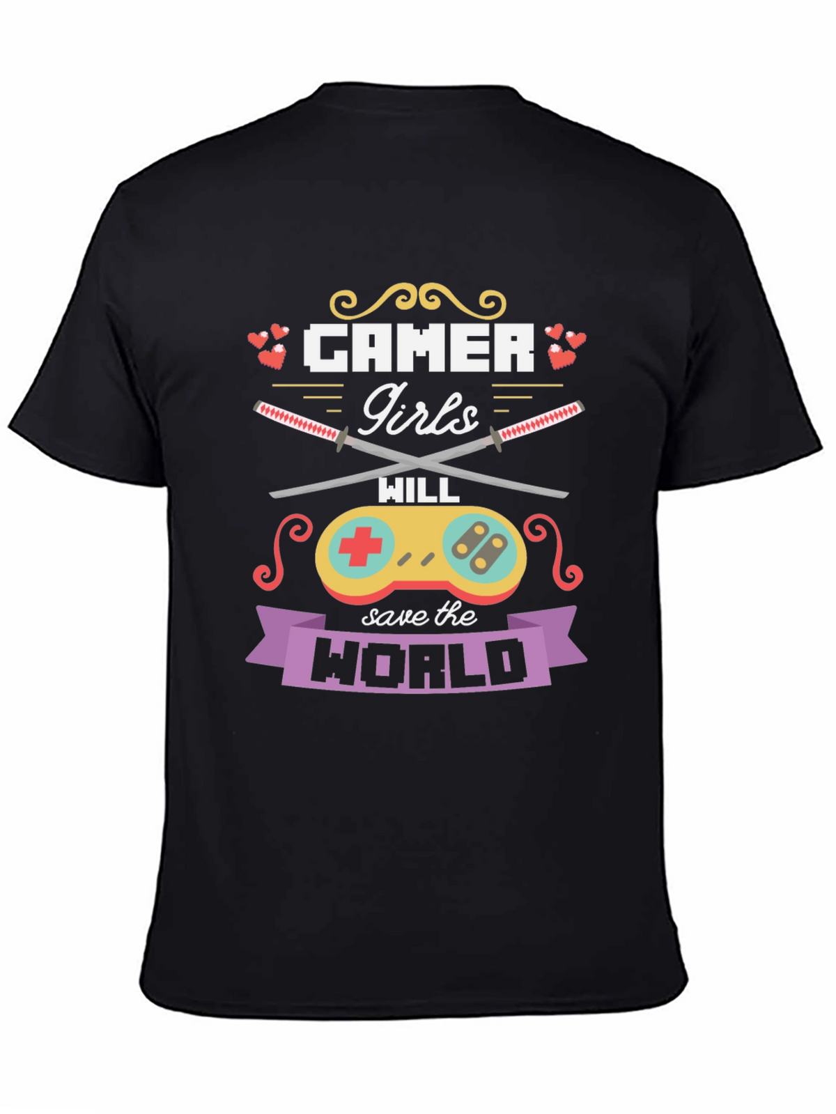 Gamer Girls Will Save the World T-Shirt