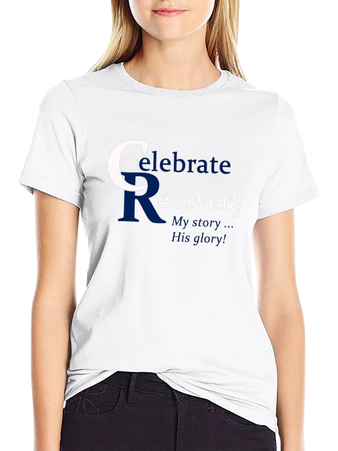 Celebrate Recovery T-Shirt: My Story His Glory
