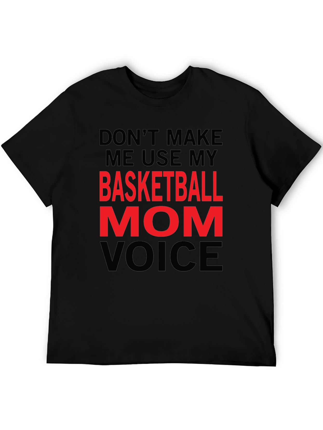 Basketball Mom Voice T-Shirt