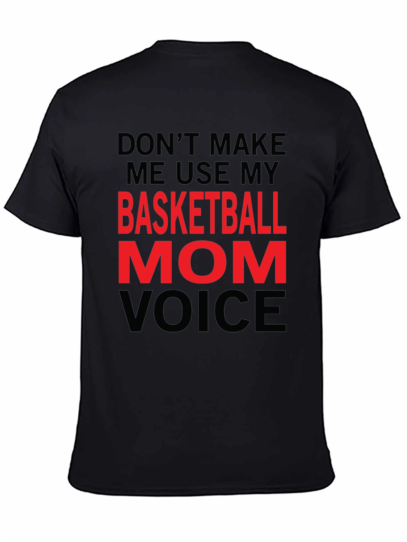 Basketball Mom Voice T-Shirt