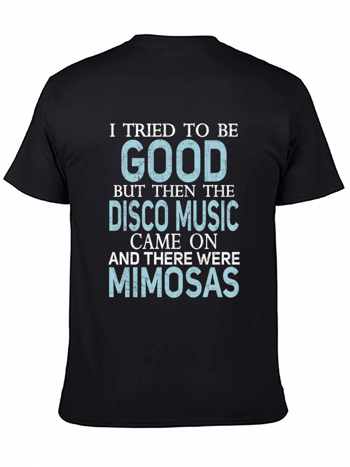 Funny Disco Music & Mimosa T-Shirt