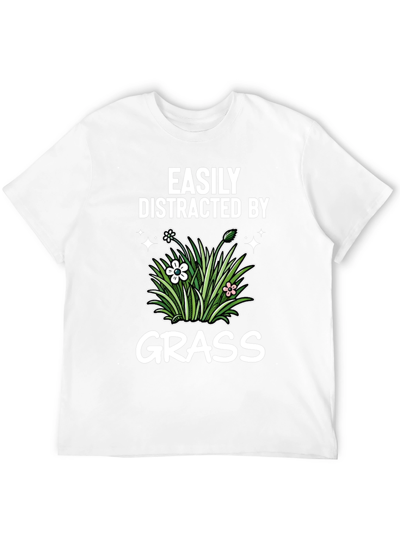 Easily Distracted By Grass T-Shirt
