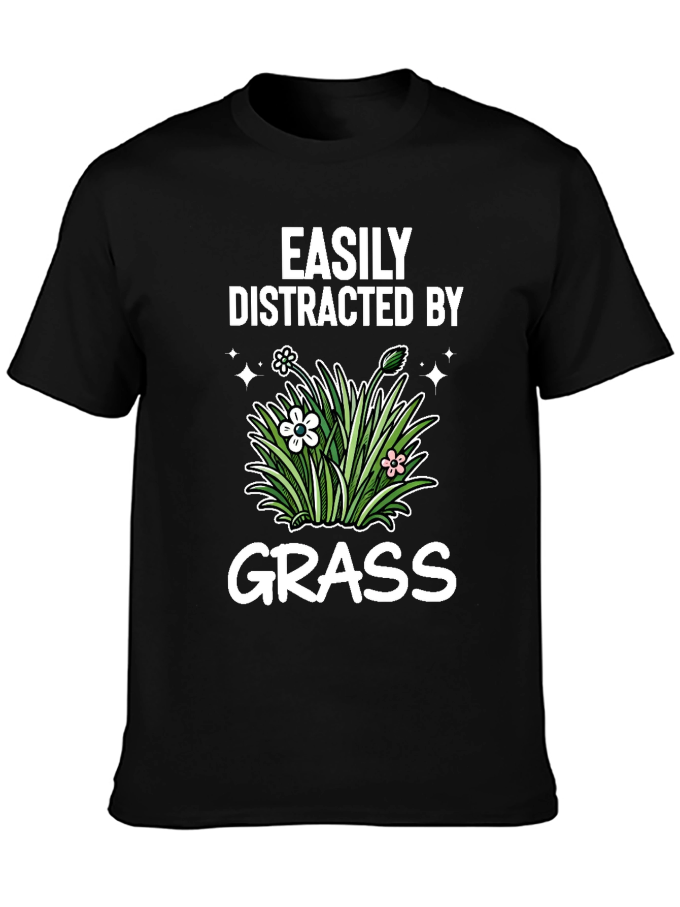 Easily Distracted By Grass T-Shirt