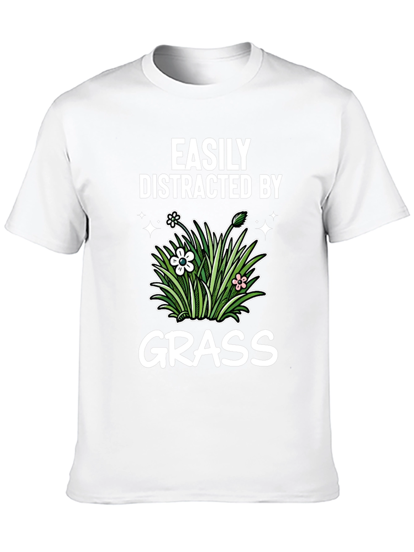Easily Distracted By Grass T-Shirt