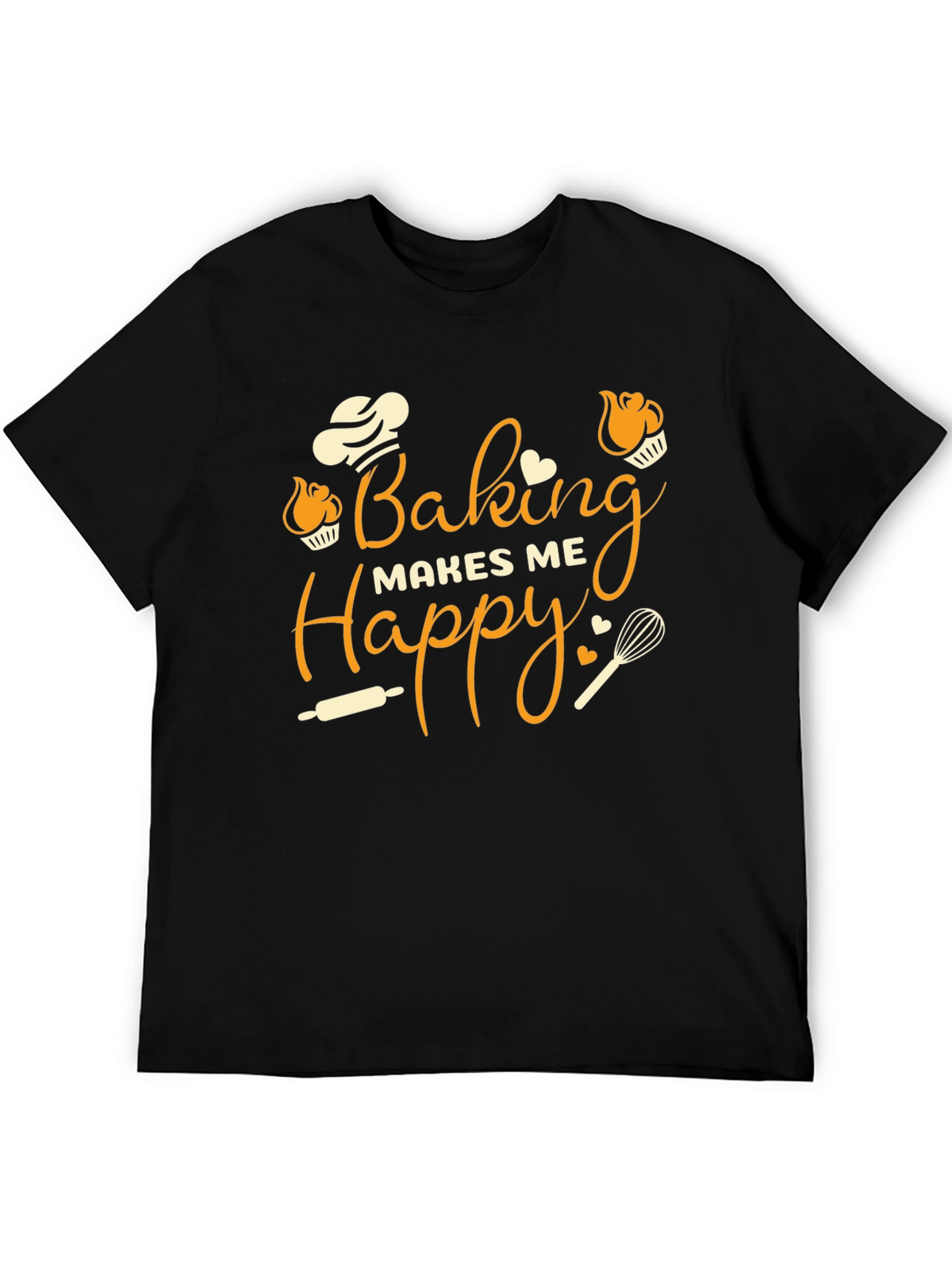 Baking Makes Me Happy T-Shirt