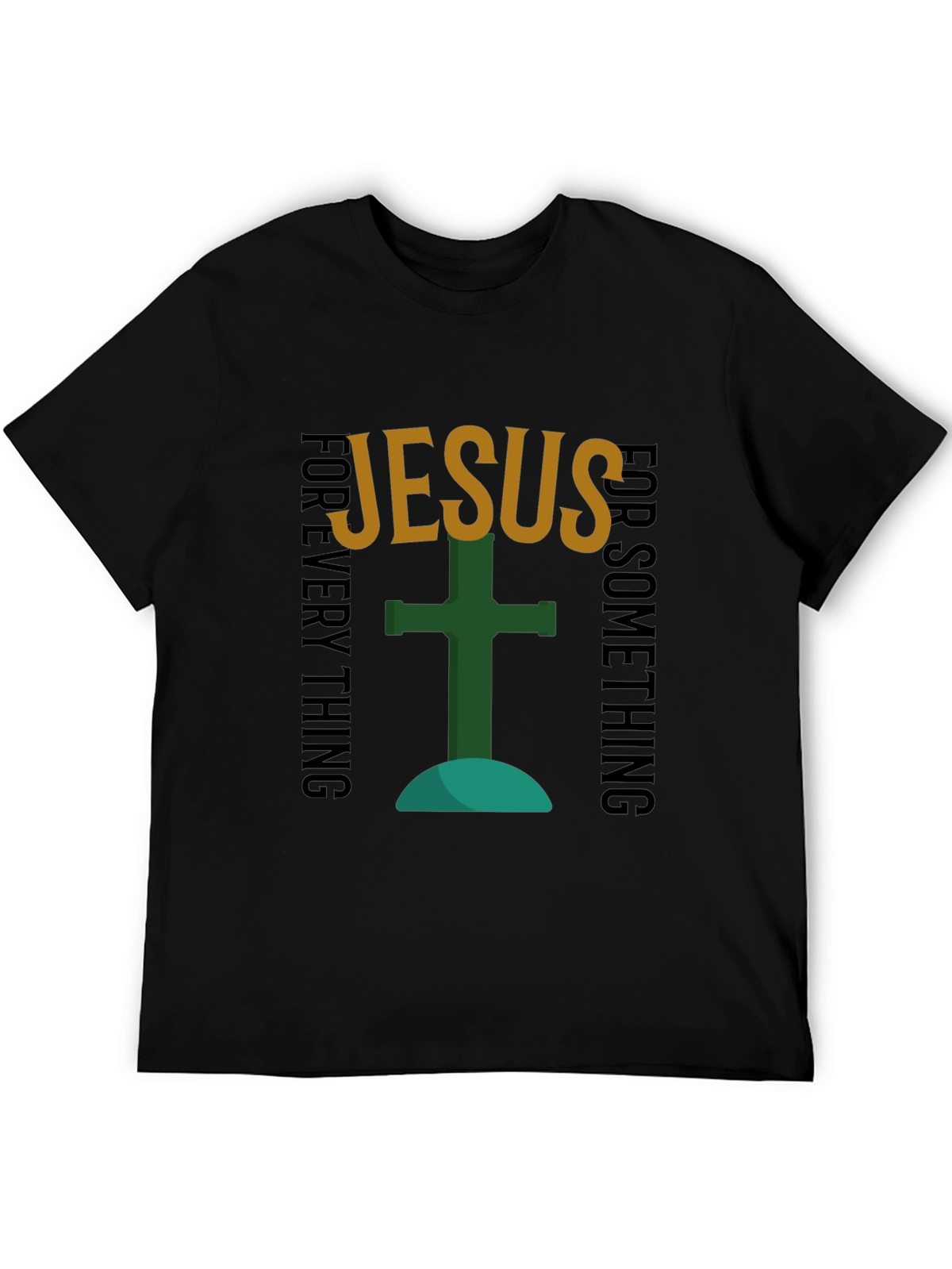 Jesus Forever T-Shirt - Faith Based Apparel