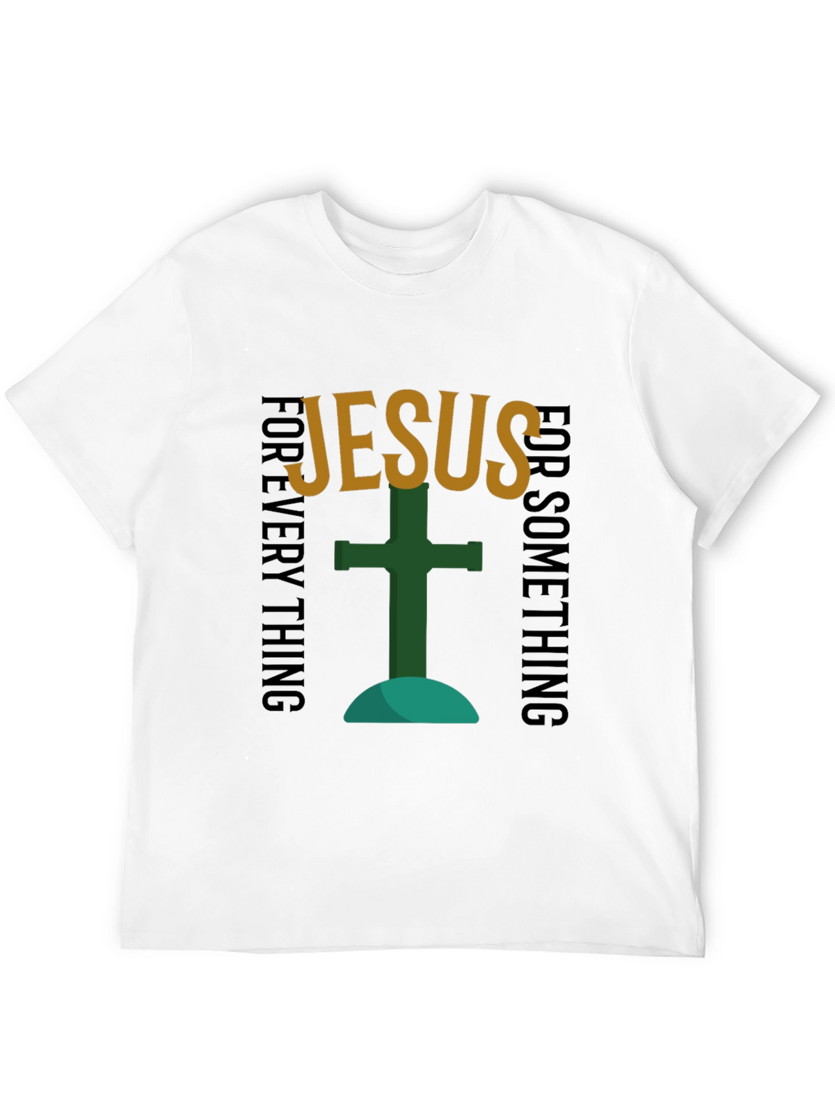 Jesus Forever T-Shirt - Faith Based Apparel