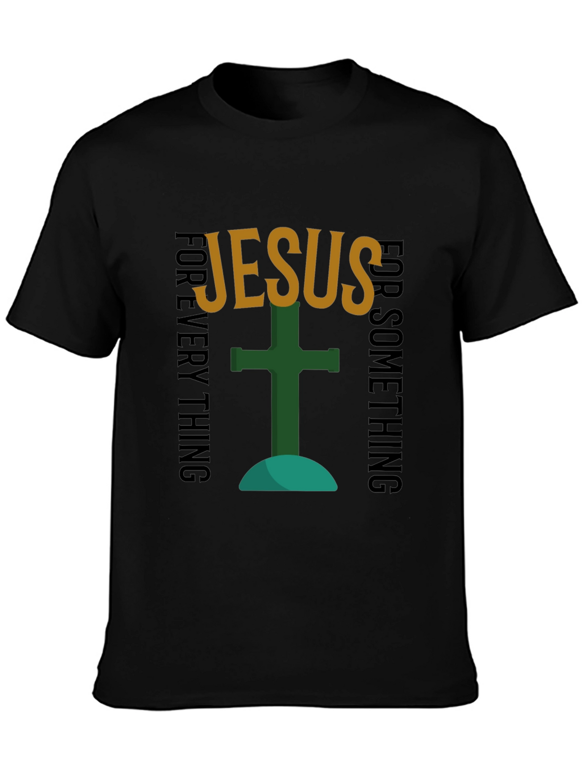Jesus Forever T-Shirt - Faith Based Apparel