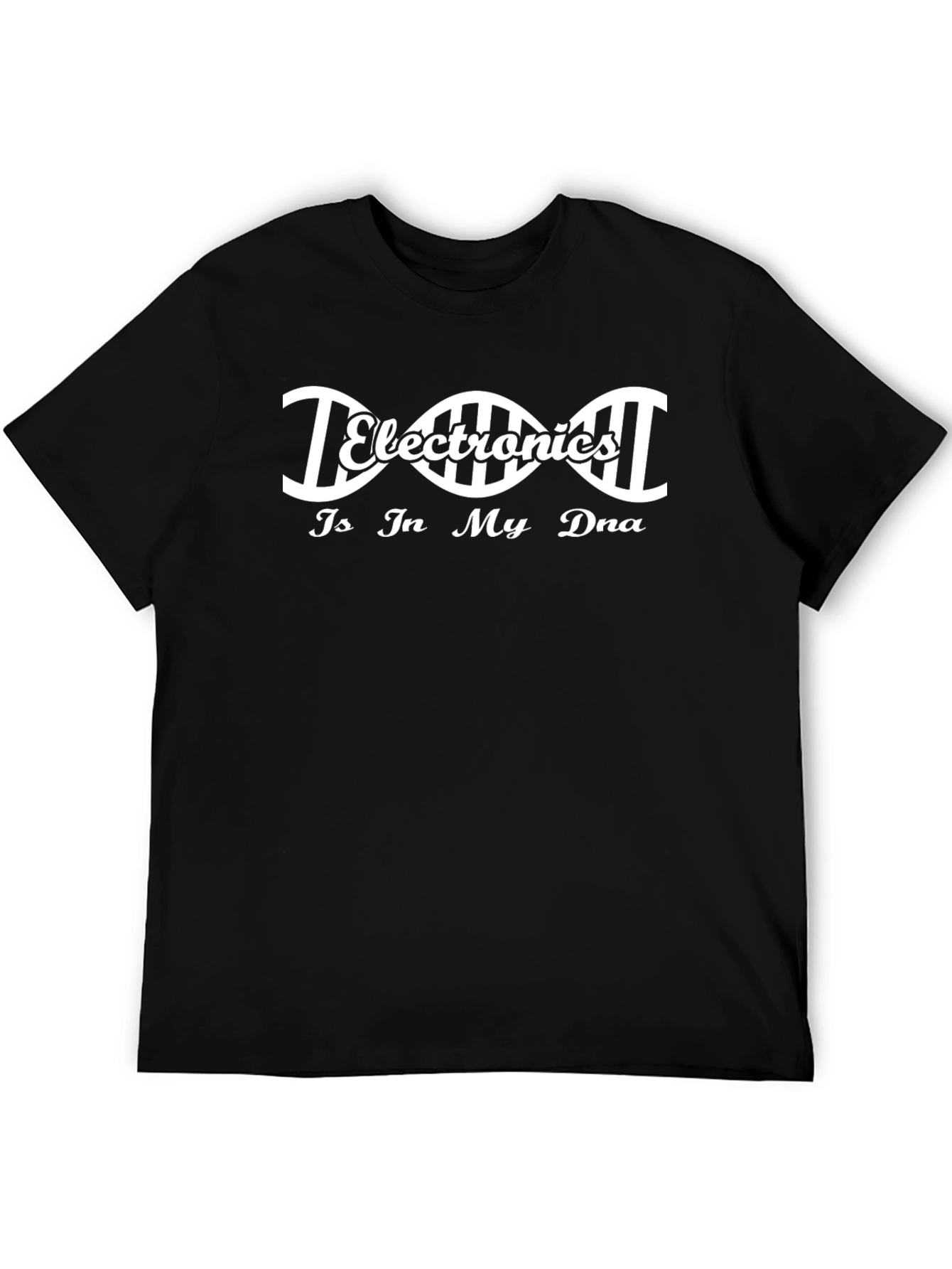 Electronics is In My DNA Black T-Shirt