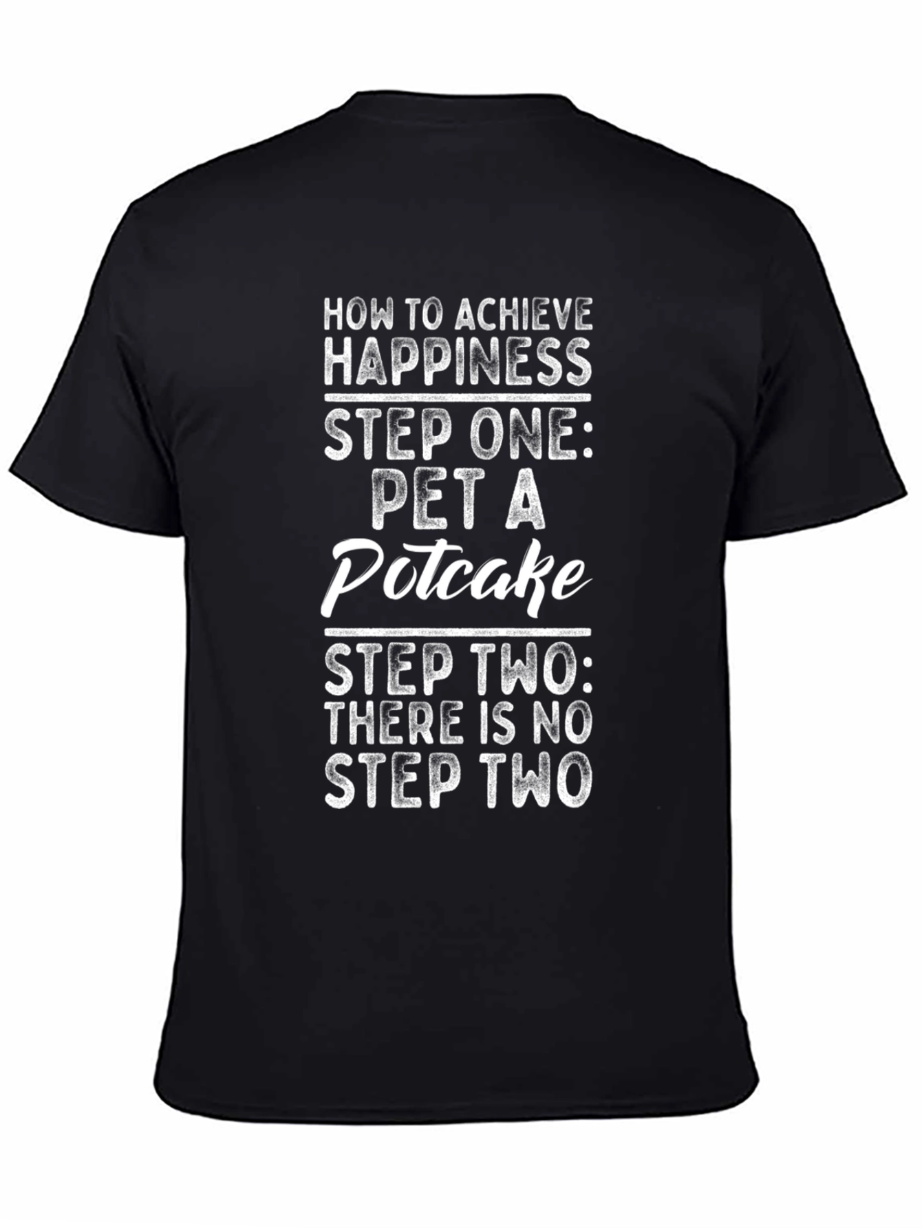 Pet A Potcake T-Shirt: Happiness Guide
