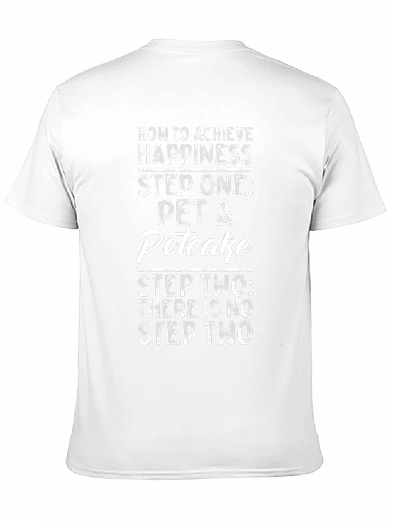 Pet A Potcake T-Shirt: Happiness Guide