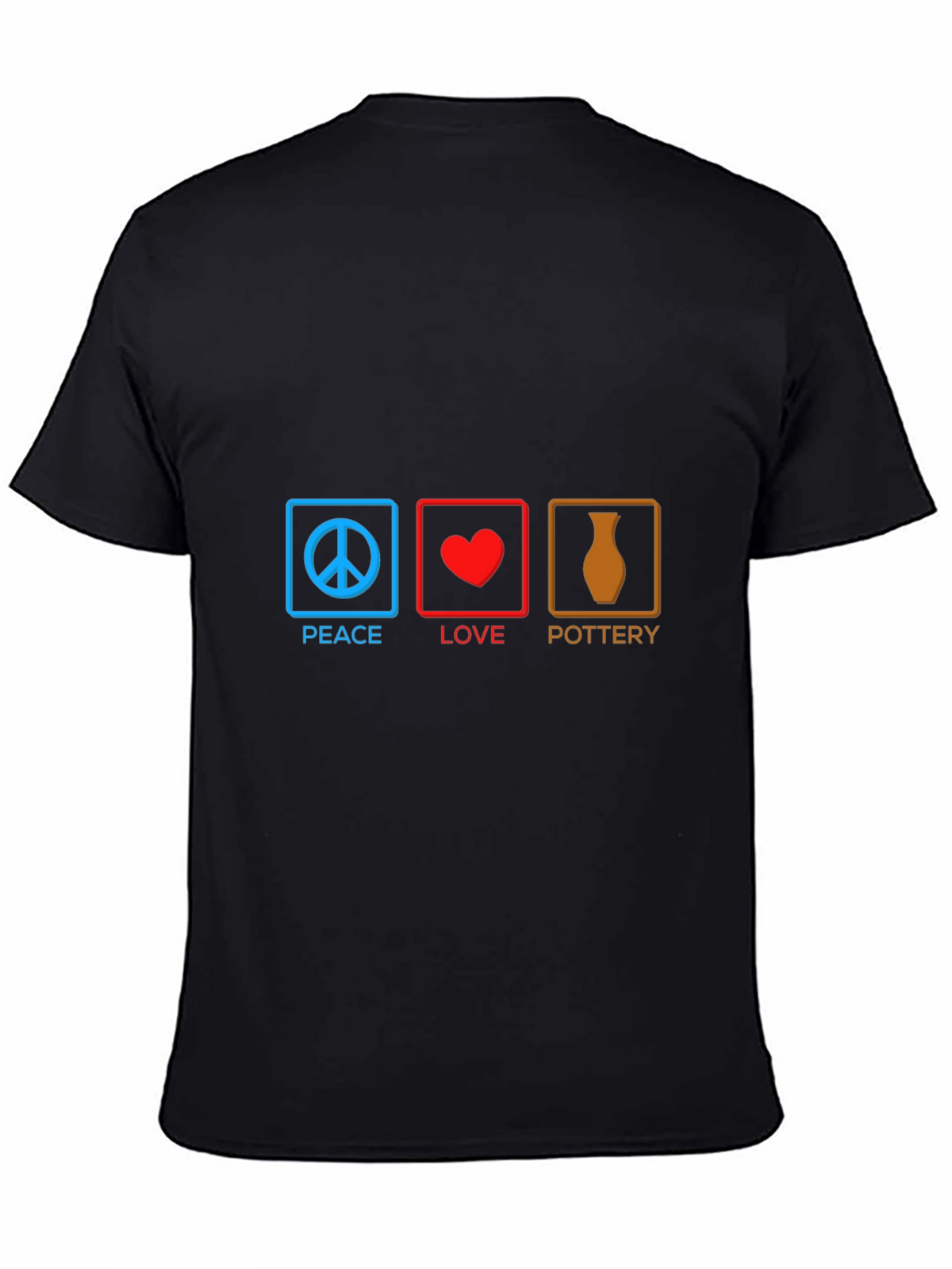 Peace Love Pottery T-Shirt - Unique Artist Gift