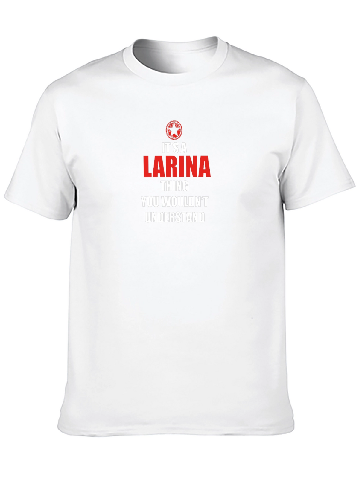 Its a Larina Thing T-Shirt
