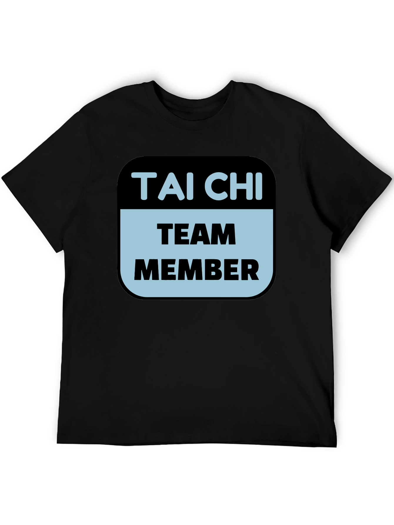 Tai Chi Team Member T-Shirt