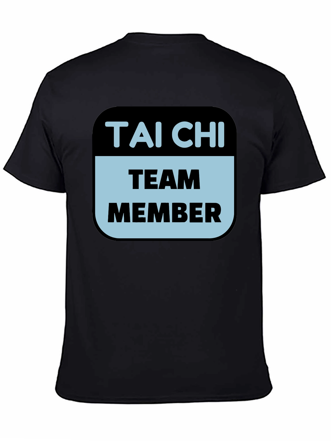 Tai Chi Team Member T-Shirt