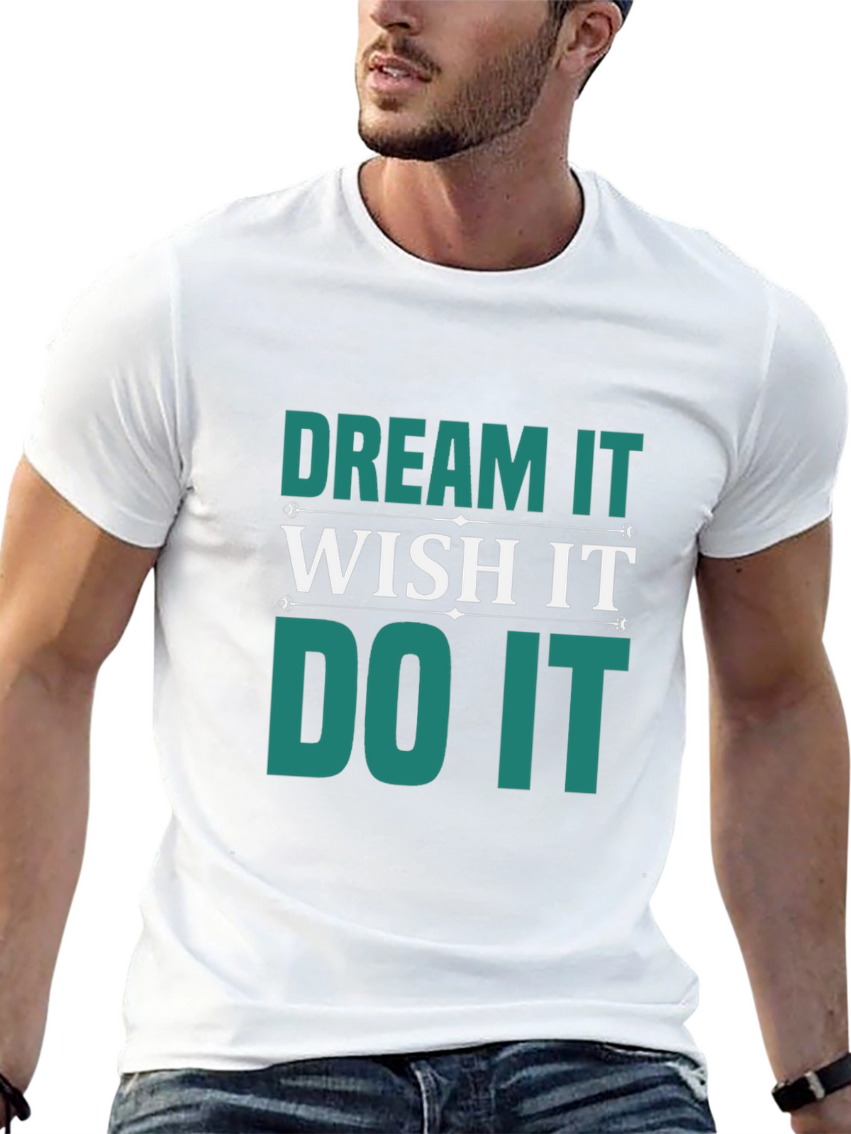 Dream Wish Do It T-Shirt