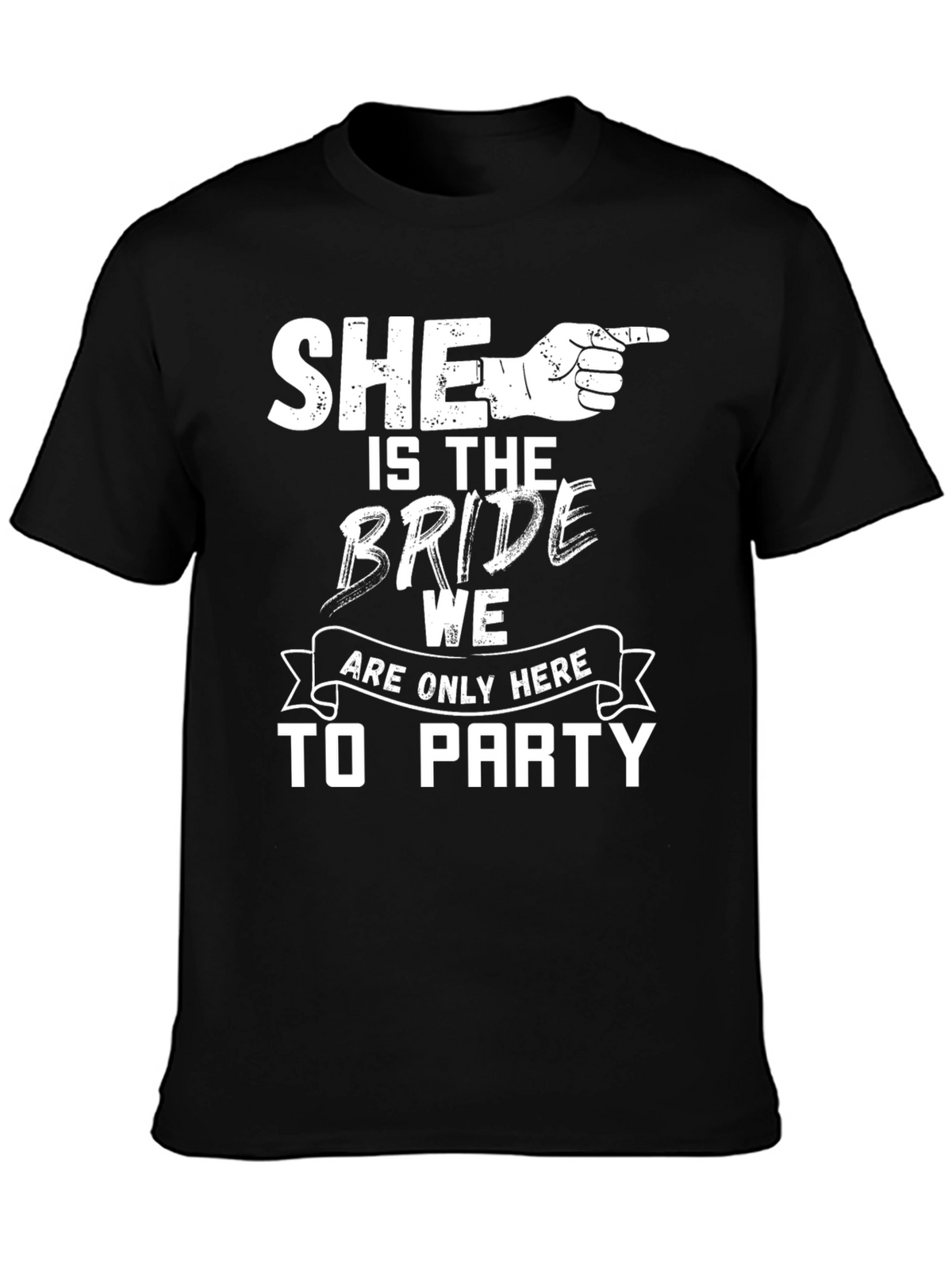 She is the Bride Party T-Shirt