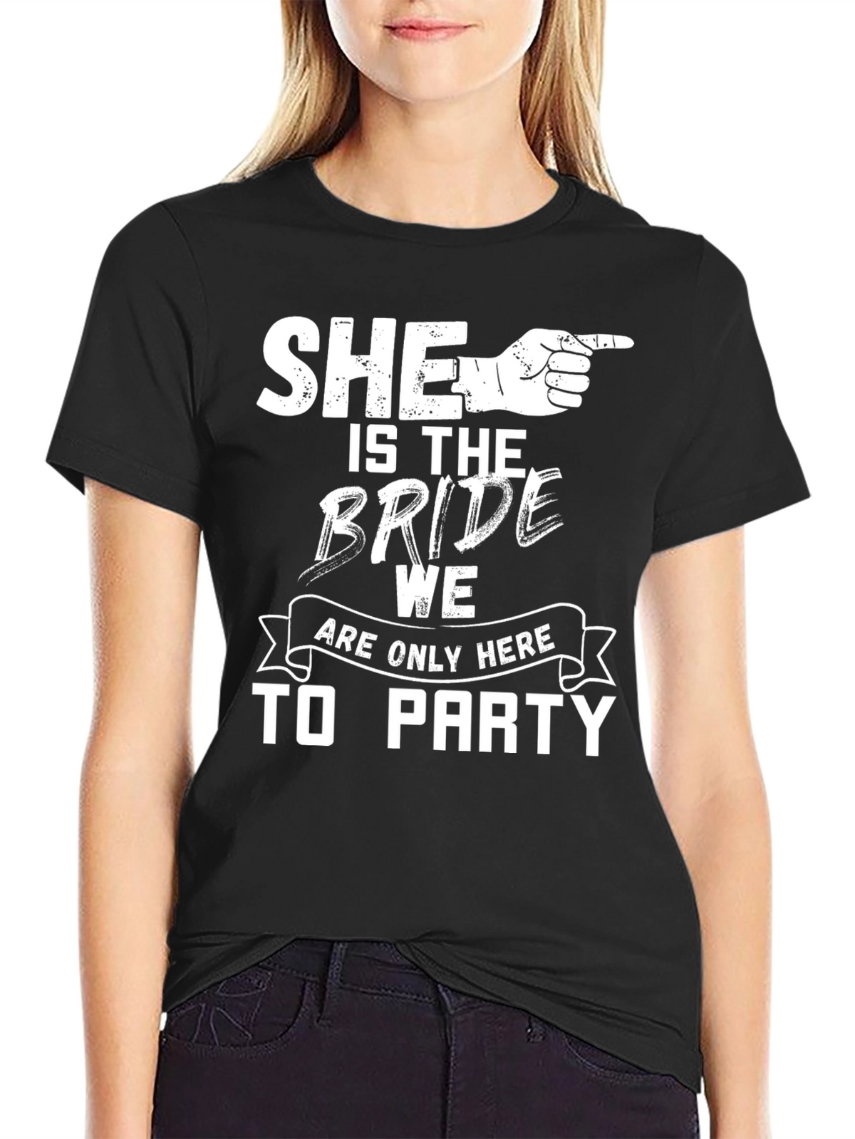 She is the Bride Party T-Shirt