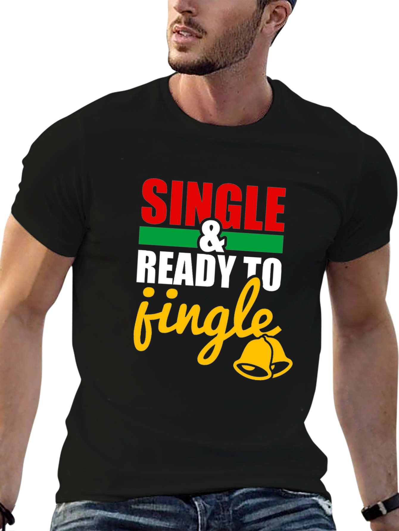 Single and Ready to Jingle T-Shirt