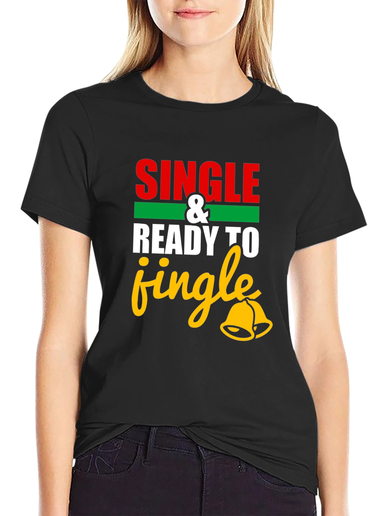 Single and Ready to Jingle T-Shirt
